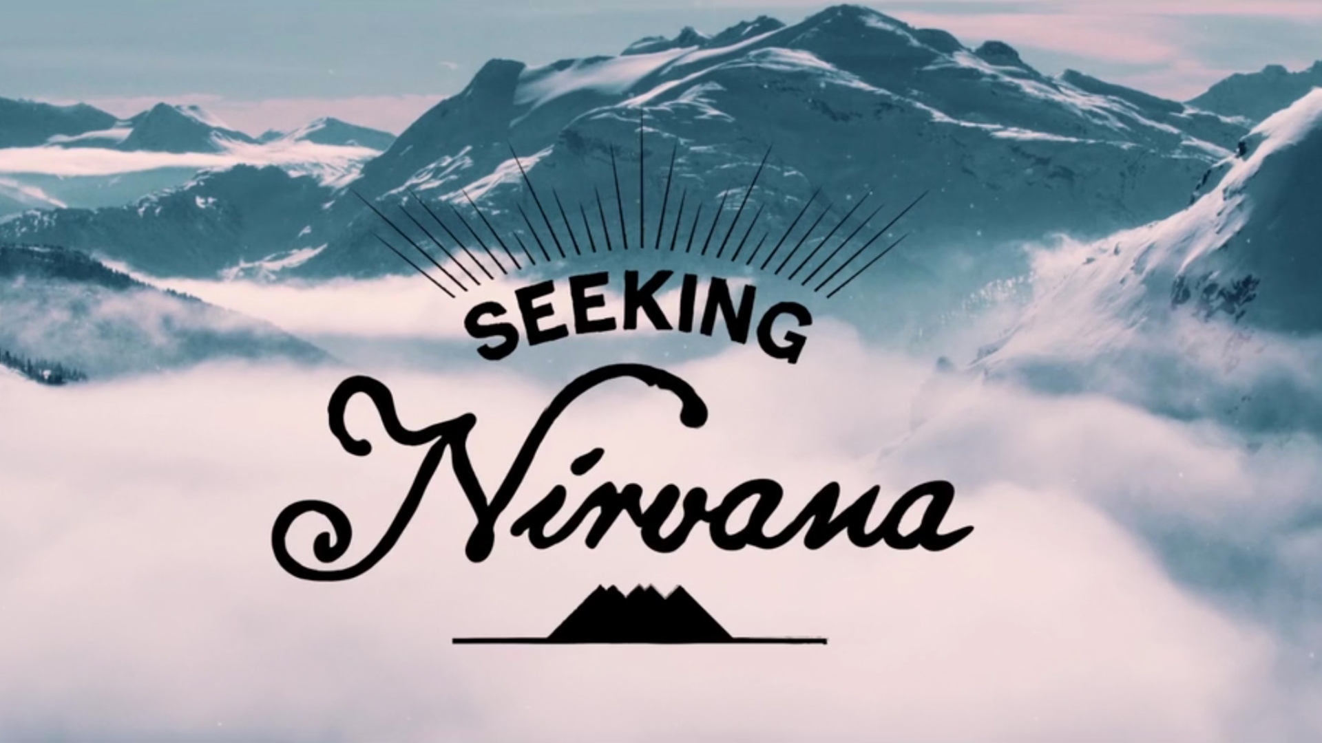 Seeking Nirvana: A Series of Ski Adventures