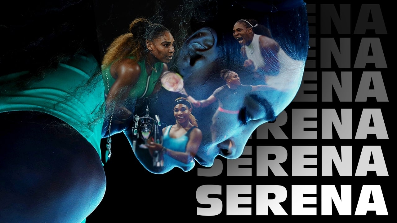 Why Serena Williams is the GOAT