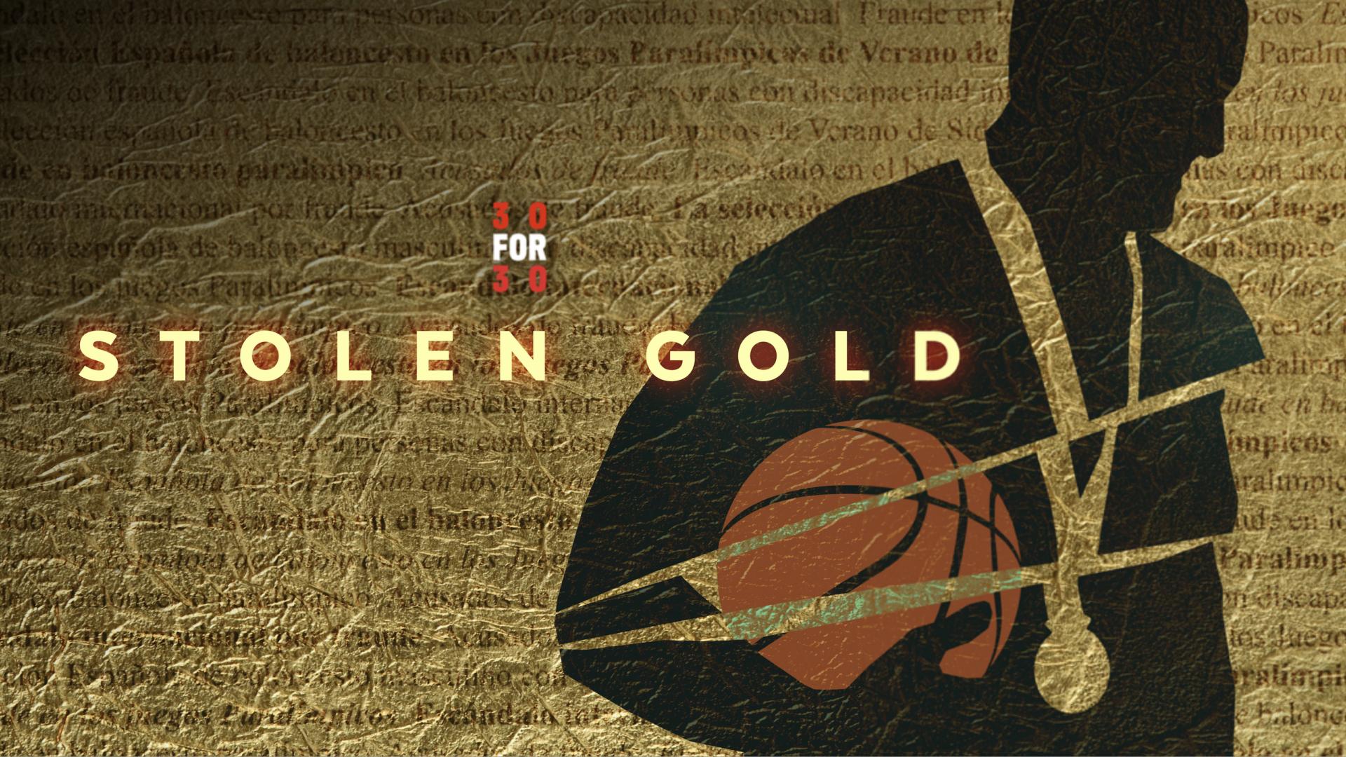 '30 for 30' trailer: Stolen Gold