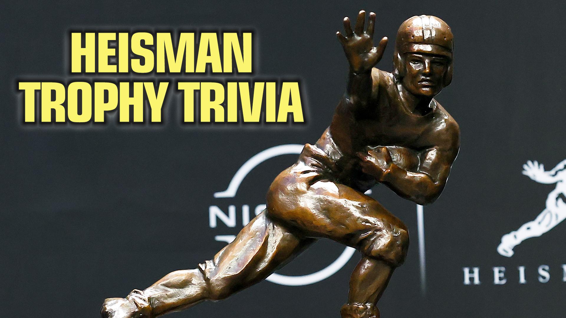 How much do you know about the Heisman Trophy?