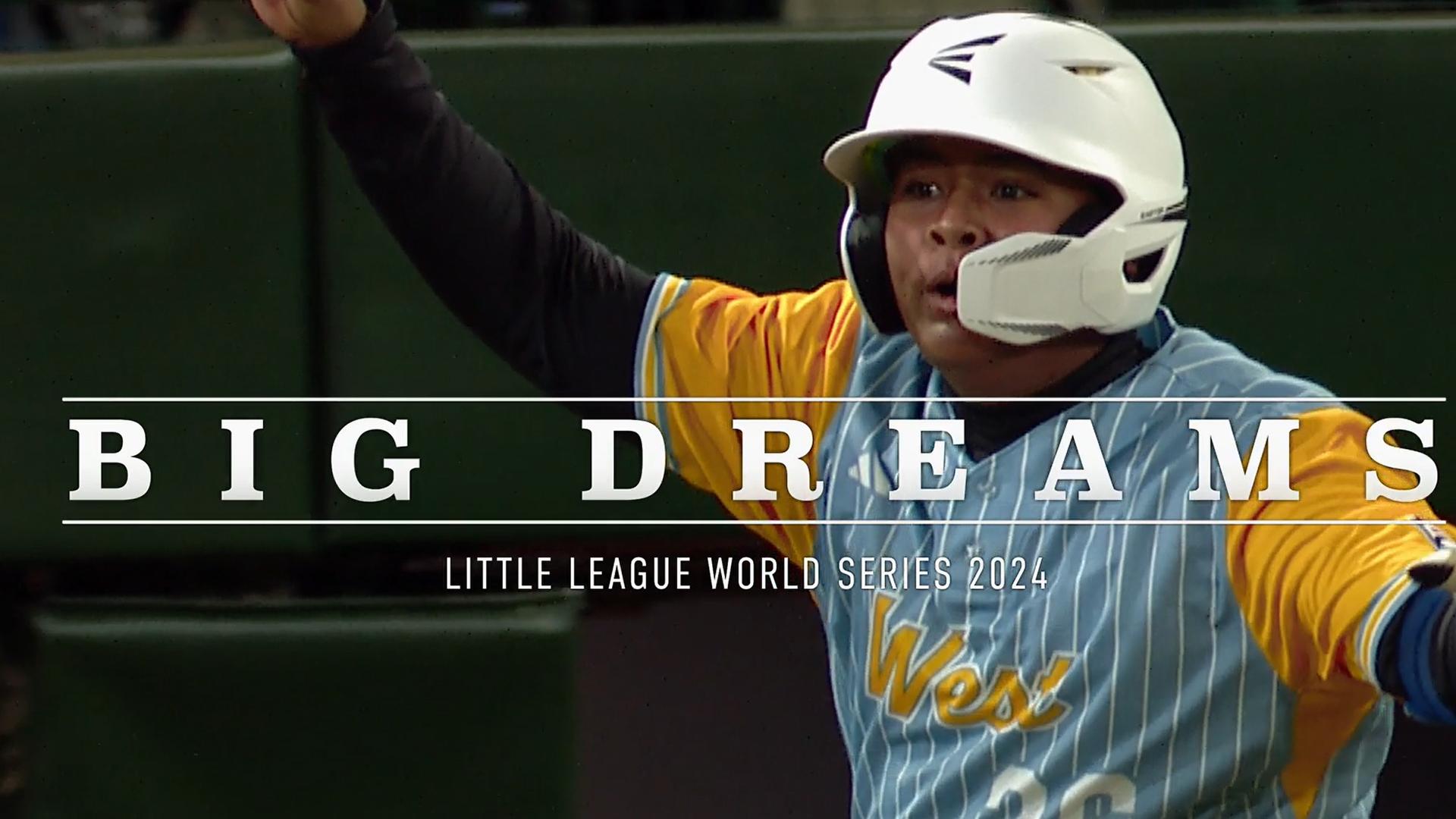 'Big Dreams: Little League World Series 2024'
