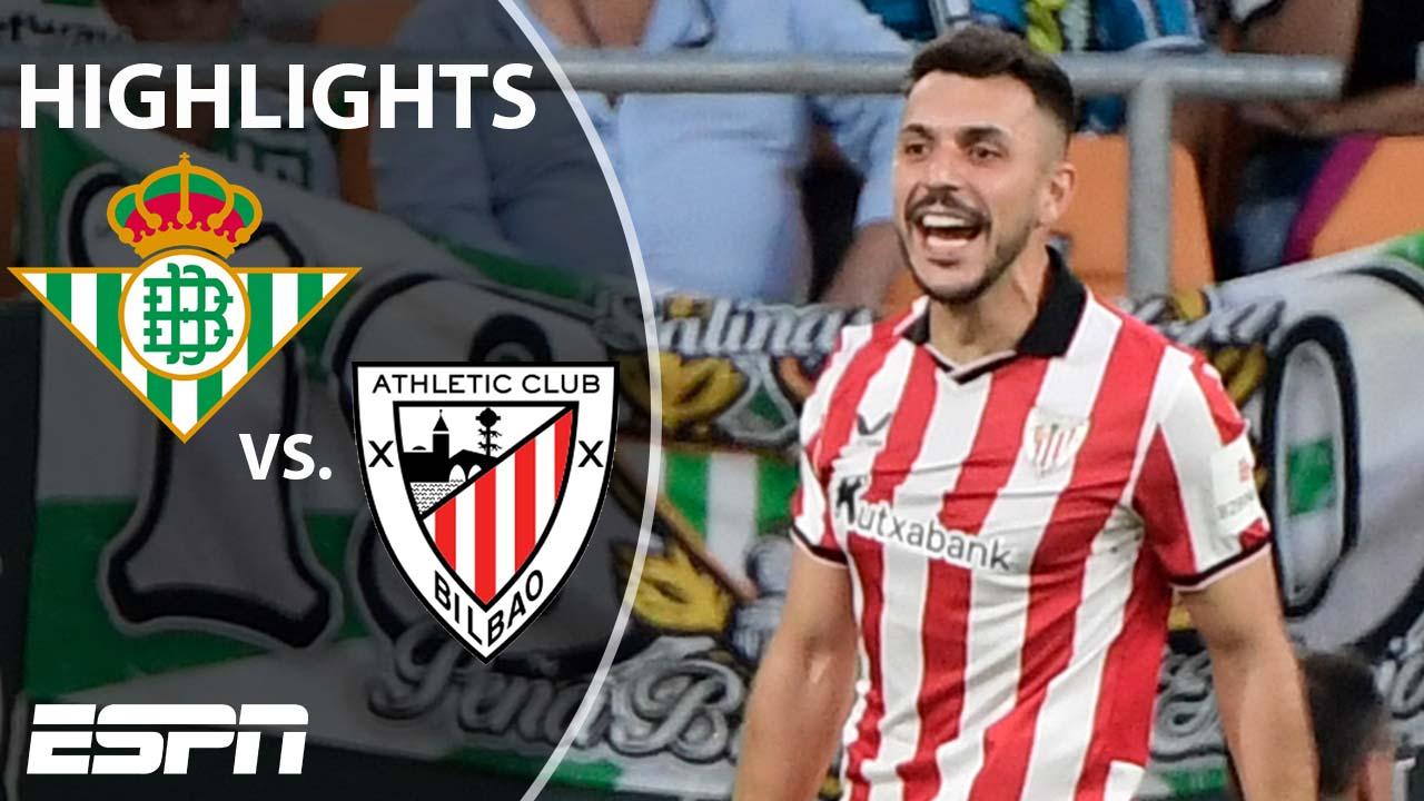 Real Betis 1-2 Athletic Club, LaLiga highlights: Perfect start continues